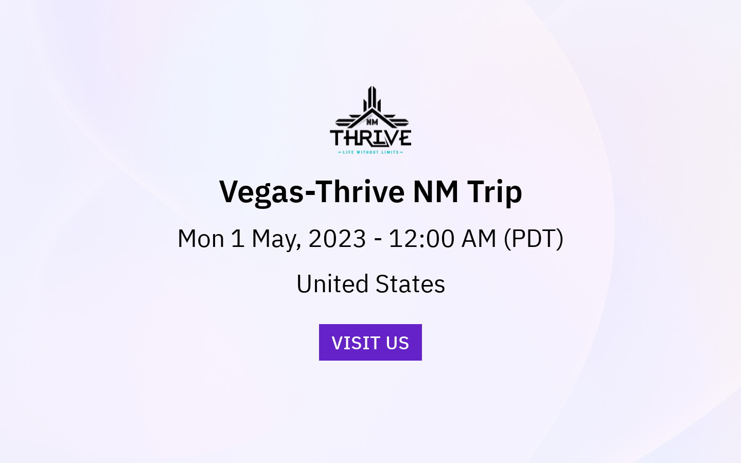 Vegas-Thrive NM Trip